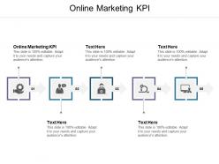Online marketing kpi ppt powerpoint presentation file themes cpb