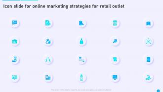 Online Marketing Strategies For Retail Outlet Powerpoint Presentation Slides Colorful Graphical