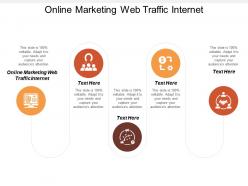 Online marketing web traffic internet ppt powerpoint presentation infographics portrait cpb