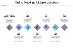 Online meetings multiple locations ppt powerpoint presentation portfolio elements cpb