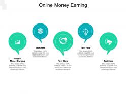 Online money earning ppt powerpoint presentation icon gallery cpb