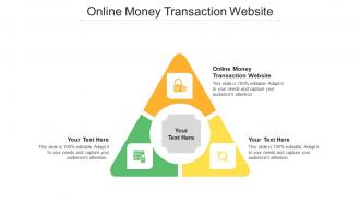 Online Money Transaction Website Ppt Powerpoint Presentation Portfolio Gallery Cpb