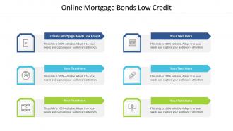 Online mortgage bonds low credit ppt powerpoint presentation show structure cpb