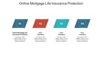 Online mortgage life insurance protection ppt powerpoint presentation ideas visuals cpb
