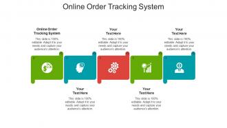 Online order tracking system ppt powerpoint presentation inspiration styles cpb