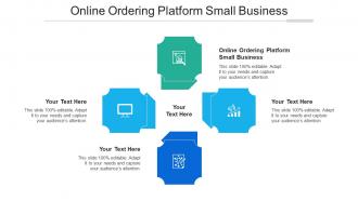 Online Ordering Platform Small Business Ppt Powerpoint Presentation Gallery Graphics Design Cpb