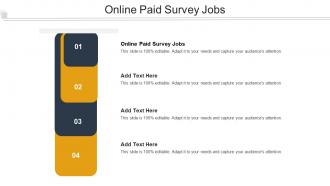 Online Paid Survey Jobs Ppt Powerpoint Presentation Pictures Templates Cpb