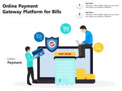 Online payment gateway platform for bills
