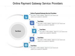 Online payment gateway service providers ppt powerpoint presentation inspiration layout cpb