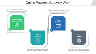 Online Payment Gateway Work Ppt Powerpoint Presentation File Format Ideas Cpb
