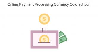 Online Payment Processing Currency Colored Icon In Powerpoint Pptx Png And Editable Eps Format