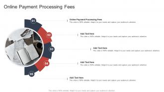 Online Payment Processing Fees In Powerpoint And Google Slides Cpb