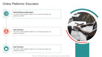 Online Platforms Education In Powerpoint And Google Slides Cpb