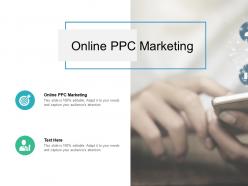 Online ppc marketing ppt powerpoint presentation icon backgrounds cpb