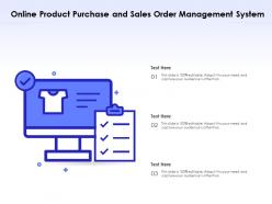 Online product purchase and sales order management system