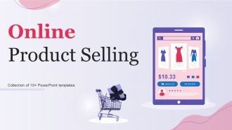Online Product Selling Powerpoint PPT Template Bundles