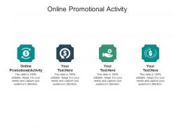 Online promotional activity ppt powerpoint presentation ideas visuals cpb