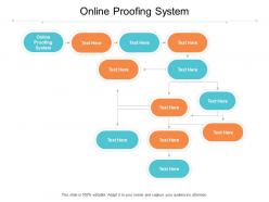 Online proofing system ppt powerpoint presentation model information cpb