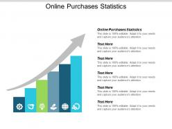 Online purchases statistics ppt powerpoint presentation show background cpb