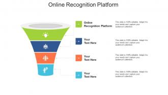 Online recognition platform ppt powerpoint presentation gallery layouts cpb