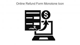 Online Refund Form Monotone Icon In Powerpoint Pptx Png And Editable Eps Format
