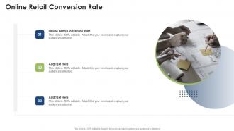 Online Retail Conversion Rate In Powerpoint And Google Slides Cpb