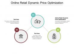 Online retail dynamic price optimization ppt powerpoint presentation outline icons cpb