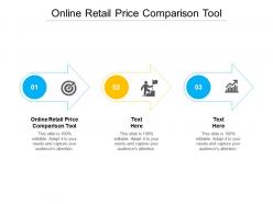 Online retail price comparison tool ppt powerpoint presentation icon design inspiration cpb