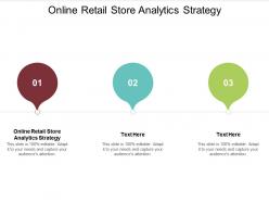 Online retail store analytics strategy ppt powerpoint presentation gallery graphics cpb