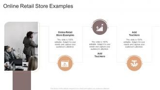 Online Retail Store Examples In Powerpoint And Google Slides Cpb