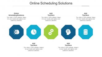 Online Scheduling Solutions Ppt Powerpoint Presentation Outline Objects Cpb