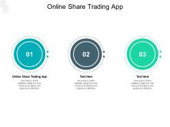 Online share trading app ppt powerpoint presentation summary portfolio cpb