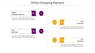 Online Shopping Payment Ppt Powerpoint Presentation Layouts Introduction Cpb