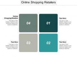 Online shopping retailers ppt powerpoint presentation infographic template clipart cpb