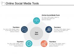 Online social media tools ppt powerpoint presentation gallery show cpb