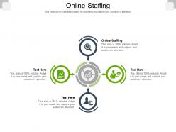 Online staffing ppt powerpoint presentation show backgrounds cpb
