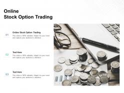 Online stock option trading ppt powerpoint presentation infographic template inspiration cpb