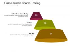 Online stocks shares trading ppt powerpoint presentation file visuals cpb