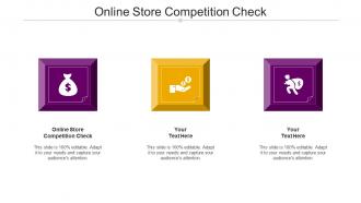 Online Store Competition Check Ppt Powerpoint Presentation Infographics Templates Cpb