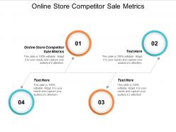 Online store competitor sale metrics ppt powerpoint presentation file designs download cpb