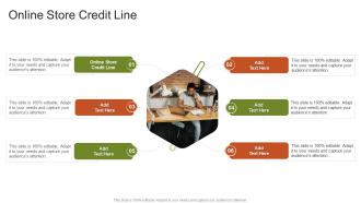 Online Store Credit Line In Powerpoint And Google Slides Cpb