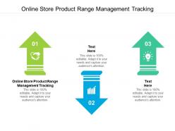 Online store product range management tracking ppt powerpoint presentation ideas templates cpb