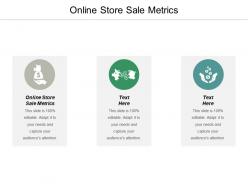 Online store sale metrics ppt powerpoint presentation infographic template objects cpb
