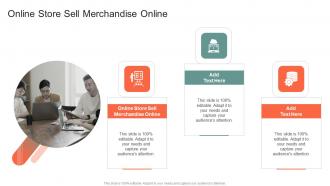 Online Store Sell Merchandise Online In Powerpoint And Google Slides Cpb