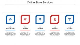 Online Store Services Ppt Powerpoint Presentation Inspiration Skills Cpb