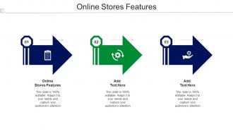 Online Stores Features Ppt Powerpoint Presentation Infographics Deck Cpb