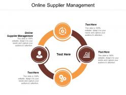 Online supplier management ppt powerpoint presentation portfolio icons cpb