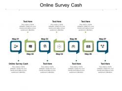 Online survey cash ppt powerpoint presentation gallery ideas cpb