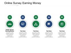 Online survey earning money ppt powerpoint presentation gallery format ideas cpb