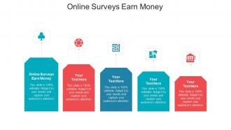 Online surveys earn money ppt powerpoint presentation show layout cpb